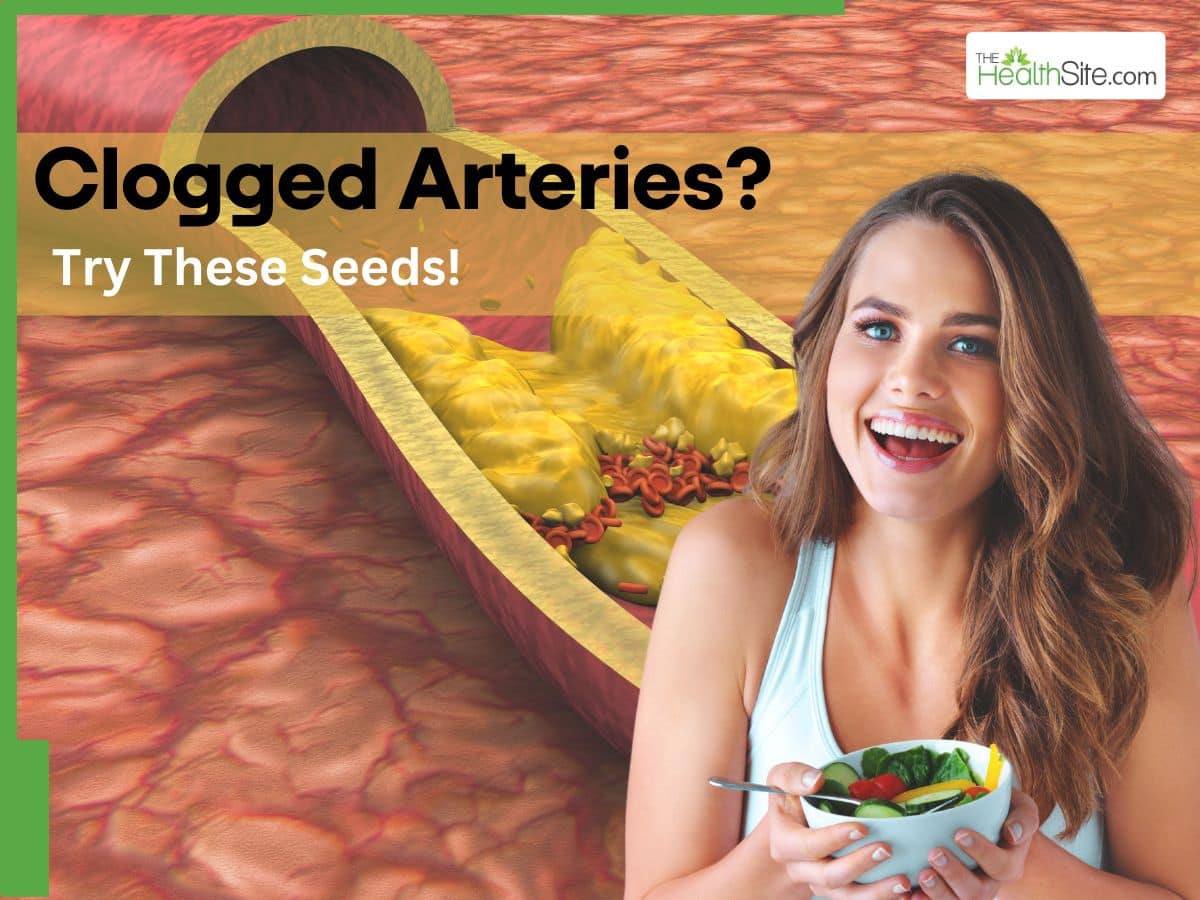 Clogged Arteries Diet Tips: 5 Soaked Seeds To Flush Out Bad Cholesterol and Prevent Stroke