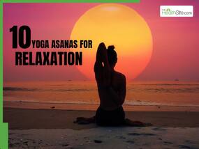 10 Yoga Asanas You Can Do In The Afternoon For Ultimate Relaxation And Peace of Mind