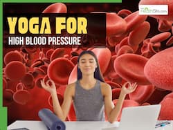 Yoga to Lower Blood Pressure: 10 Yoga Asanas To Manage Hypertension Naturally
