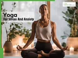 10 Yoga Asanas You Can Do At Night To Manage Stress and Anxiety Naturally