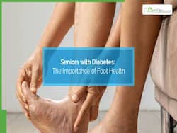 Top 5 Foot Care Tips For Senior Citizens To Prevent Diabetes-Related Complications