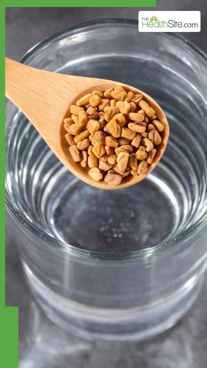 सुबह खाली पेट भीगी मेथी खाने के 8 फायदे