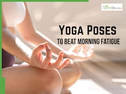 7 Powerful Yoga Poses To Beat Monday Morning Fatigue And Boost Energy Instantly
