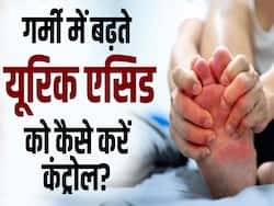 गर्मियों में बढ़ते यूरिक एसिड को कैसे कंट्रोल करें?