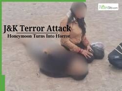 Jammu and Kashmir Terror Attack: Honeymoon Turns Tragic As Terrorists Kill Newlywed Husband In Front of Wife In Pahalgam