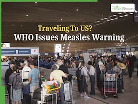 Mandatory Vaccination, Health Screening: WHO Issues Travel Warning At US, Europe Airports As Measles Cases Rise To 438 Mandatory Vaccination, Health Screening: WHO Issues Travel Warning At US, Europe Airports As Measles Cases Rise To 438