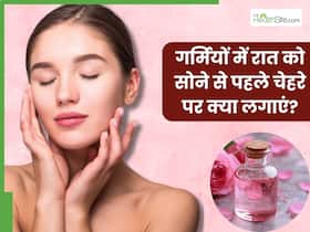 गर्मियों में रात को सोने से पहले चेहरे पर लगाएं ये 5 चीजें, सुबह फ्रेश और ग्लोइंग नजर आएगी स्किन