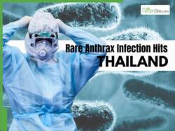 Anthrax Outbreak In Thailand: Deadly Bacteria Returns After 30 Years     Urgent Travel Warning For Indian Tourists