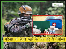 भारत-पाकिस्तान में बढ़ सकती है लड़ाई, कभी भी पड़ सकती है इन चीजों को जरूरत, इमरजेंसी के लिए यूं तैयार करें मेडिकल बॉक्स