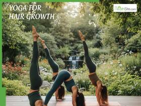 7 Effective Yoga Asanas For Hair Growth That Improve Scalp Health Naturally