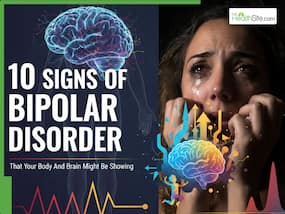 10 Signs Of Bipolar Disorder That Your Body And Brain Might Be Showing