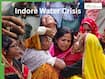 Deadly Water Crisis In Indore: Death Toll Hits 23,Here Are Common Symptoms, Infection Risks And Precautions To Stay Safe