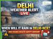 Delhi Weather LIVE Updates: Cold Wave to Return in Delhi-NCR? IMD Issues Rain Alert as Dense Fog and Gusty Winds Loom
