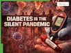 Diabetes Is The Silent Pandemic: Over 537 Million Affected Worldwide - These 6 Common Infections Could Be the First Warning Sign