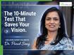 The 10-Minute Test That Saves Your Vision: Understanding Comprehensive Eye Exams