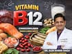 क्या विटामिन बी12 की कमी सिर्फ शाकाहारियों को ही होती है? डॉक्टर ने बताई विटामिन बी12 से जुड़े 5 मिथकों की सच्चाई
