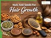 5 Nuts And Seeds For Hair Growth And Stronger Hair Naturally