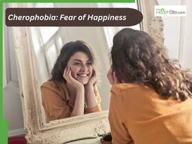 Can You Be Afraid Of Happiness? Debunking Cherophobia And The Science Behind It Can You Be Afraid Of Happiness? Debunking Cherophobia And The Science Behind It