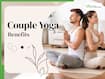 Couple Yoga Benefits: 5 Powerful Partner Yoga Poses That Can Instantly Strengthen Your Bond and Deepen Connection
