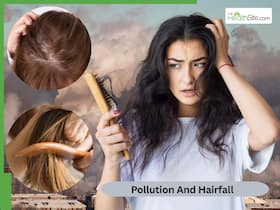 Hair Fall Due to Air Pollution: Causes, Scalp Damage, And How To Protect Your Hair Naturally