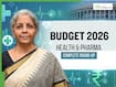 Health Budget 2026: ₹10,000 Crore Investment In Biopharma Shakti To Tax Relief On 17 Cancer Drugs | Major Healthcare Announcements