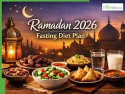 Ramadan 2026 Fasting Diet Plan: What To Eat At Suhoor And Iftar For Energy, Hydration And Better Digestion