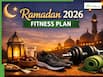 Ramadan 2026 Fitness Plan: Safe And Light Exercises You Can Do While Fasting