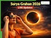 Surya Grahan 2026 Today LIVE Updates: How To Stay Safe During A Solar Eclipse - Health Safety Dos And Don'ts To Follow