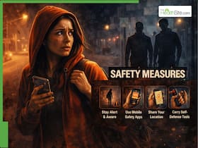 Anxiety, Trauma, Survival: Safety Measures Every Woman Needs To Follow When Traveling Alone at Night