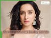 Shraddha Kapoor’s Holistic Beauty Tips For A Radiant, Healthy Look: Here's Everything You Need To Know