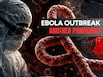 Ebola outbreak: Congo reports 134 deaths, 550 active cases; WHO raises alarm as virus spreads rapidly, raising concerns of another pandemic