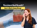 Bad breath and bleeding gums could be a warning sign of something serious: Dentist reveals 10 oral health symptoms you shouldn't ignore