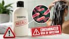 Shampoo recall alert: Contaminated product could trigger infections in vulnerable people
