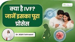 कपल्स के लिए बच्चा पाने की आखिरी उम्मीद है IVF, डॉक्टर से जानें पूरा प्रोसेस और इसकी जानकारी